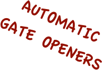 AUTOMATIC
GATE OPENERS